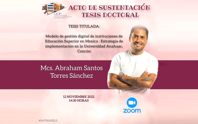 Acto de sustentación de tesis de doctorado en Ciencias de la Educación del Mcs Abraham Santos Torres Sánchez